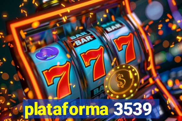 plataforma 3539